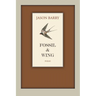 Fossil & Wing: Poems
