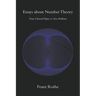 Essays about Number Theory: From Classical Topics to New Problems