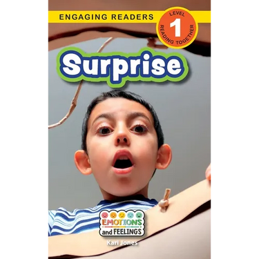 Surprise: Emotions and Feelings (Engaging Readers, Level 1)