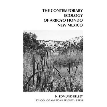 Contemporary Ecology of Arroyo Hondo Pueblo
