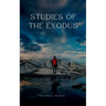 Studies of the Exodus