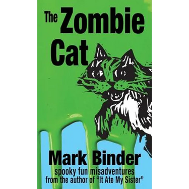 The Zombie Cat: spooky fun misadventures