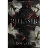 Released: A Dark Forced Proximity Academy Romance