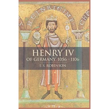 Henry IV of Germany 1056 1106