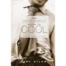 The Gentleman's Guide to Cool