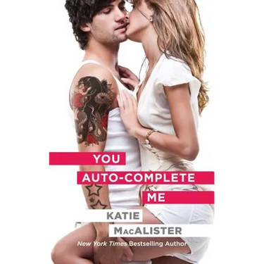 You Auto-Complete Me