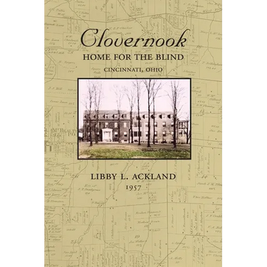 Clovernook: Home for the Blind