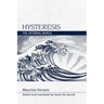 Hysteresis: The External World