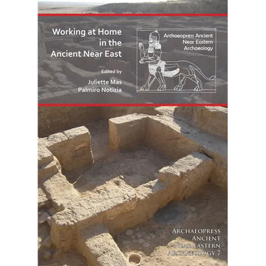 Working at Home in the Ancient Near East