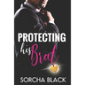 Protecting His Brat