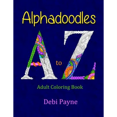 Alphadoodles: Adult Coloring Book