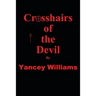 Crosshairs of the Devil