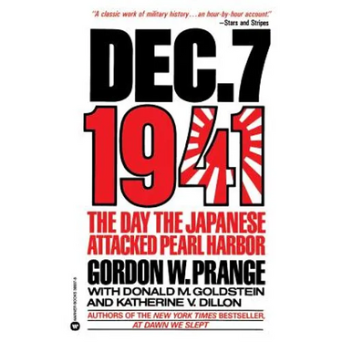 Dec. 7, 1941: The Day the Japanese Attacked Pearl Harbor