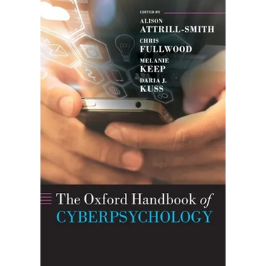 The Oxford Handbook of Cyberpsychology