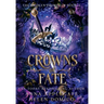Crowns of Fate (The Broken Prophecy Book 3)