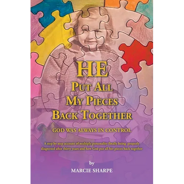 He Put All My Pieces Back Together: God Was Always In Control