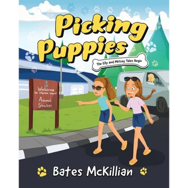 Picking Puppies: The Elly and Mitsey Tales Begin