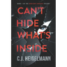 Can't Hide What's Inside
