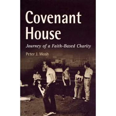 Covenant House: Journey of a Faith-Based Charity