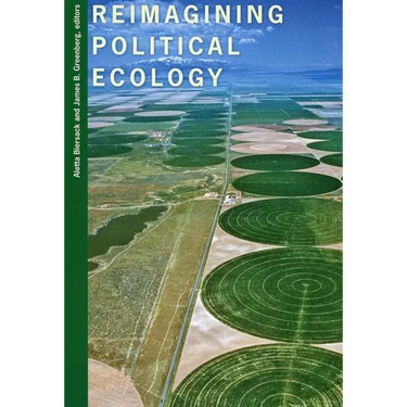 Reimagining Political Ecology