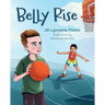 Belly Rise: A Children's Book about Anxiety