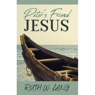 Peter's Friend Jesus