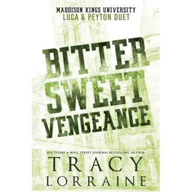Bitter Sweet Vengeance: Luca & Peyton Duet
