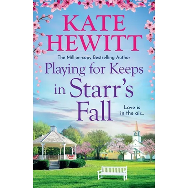 Playing for Keeps in Starr's Fall