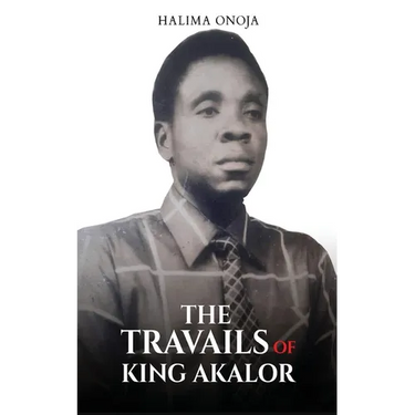 The Travails of King Akalor