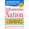 Inflammation Nation: The First Clinically Proven Eating Plan to End Our Nation's Secret Epidemic