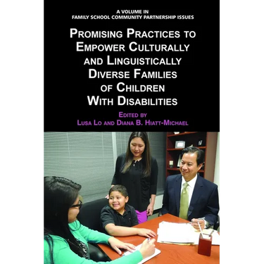 Promising Practices to Empower Culturally and Linguistically Diverse Families of Children with Disabilities