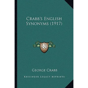 Crabb's English Synonyms (1917)