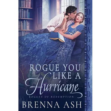 Rogue You Like a Hurricane