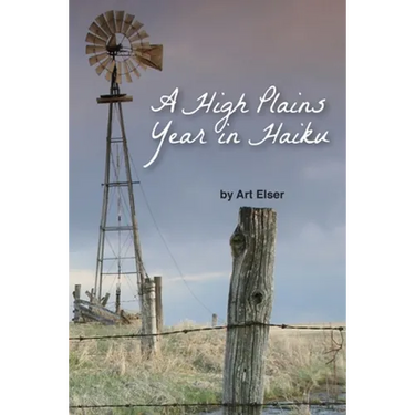 A High Plains Year in Haiku