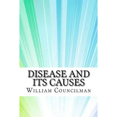 Disease and Its Causes