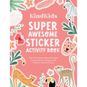 Kindkids Super Awesome Sticker Activity Book: Pull-Out Papercrafts and Super Cute Stickers to Make Cards, Posters, Games & More