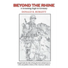 Beyond the Rhine: Beyond the Rhine is the fourth volume in the series 'Donald R. Burgett a Screaming Eagle'