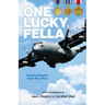 One Lucky Fella, How the Measles Made Me a Pilot