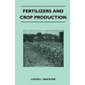 Fertilizers and Crop Production