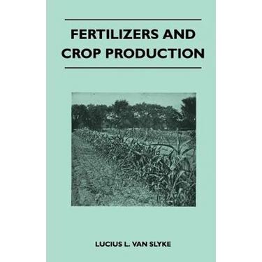 Fertilizers and Crop Production