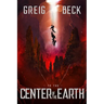To The Center Of The Earth