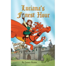 Luciana's Finest Hour