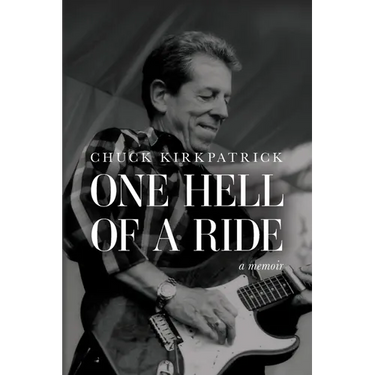 One Hell of a Ride: A Memoir