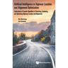Artificial Intelligence in Highway Location Select & Align