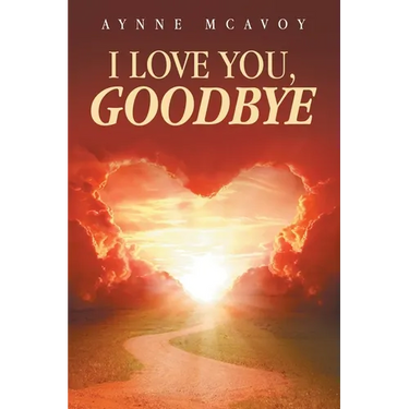 I Love You, Goodbye