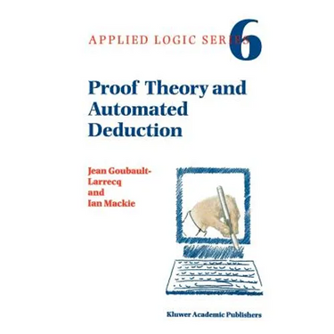 Proof Theory and Automated Deduction