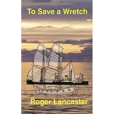 To Save a Wretch