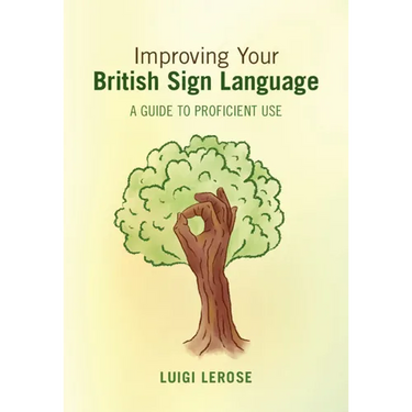 Improving Your British Sign Language