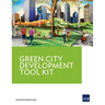 Green City Development Tool Kit