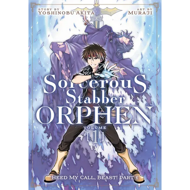 Sorcerous Stabber Orphen (Manga) Vol. 1: Heed My Call, Beast! Part 1